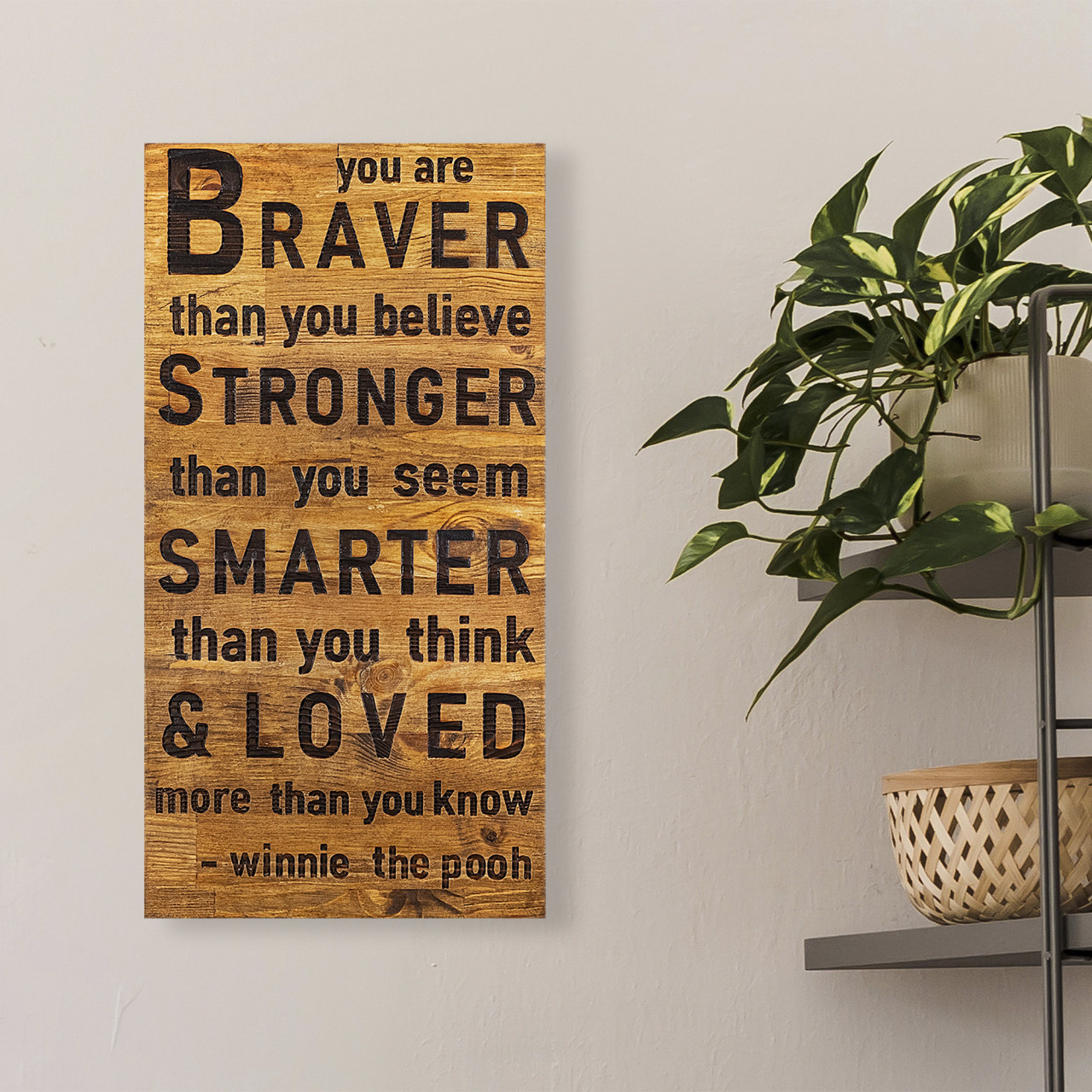 Poze Accesoriu decorativ de perete din lemn Braver stronger smarter loved