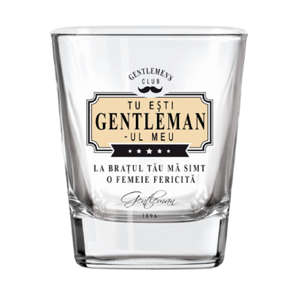 Pahar whisky "TU ESTI GENTLEMAN-UL MEU"