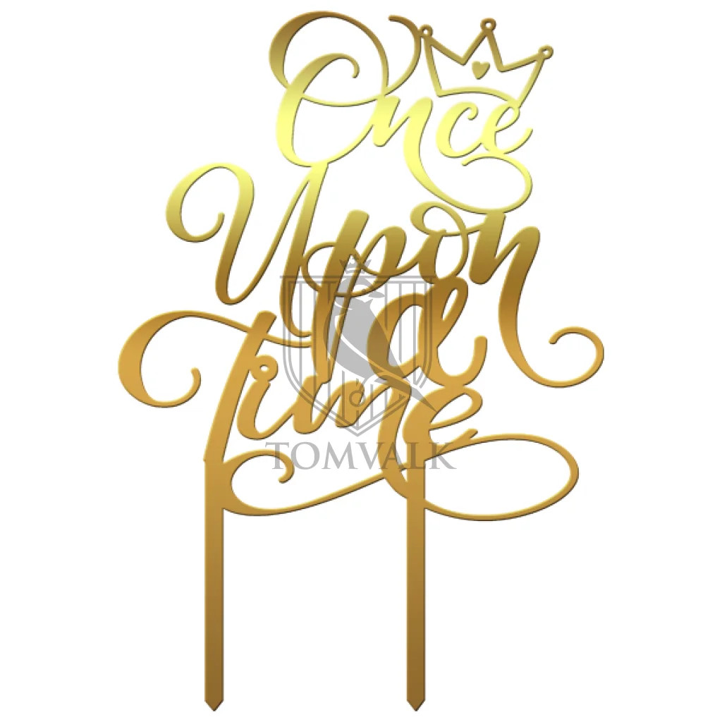 distribuția din once upon a time in america Topper pentru tort "Once upon a time"