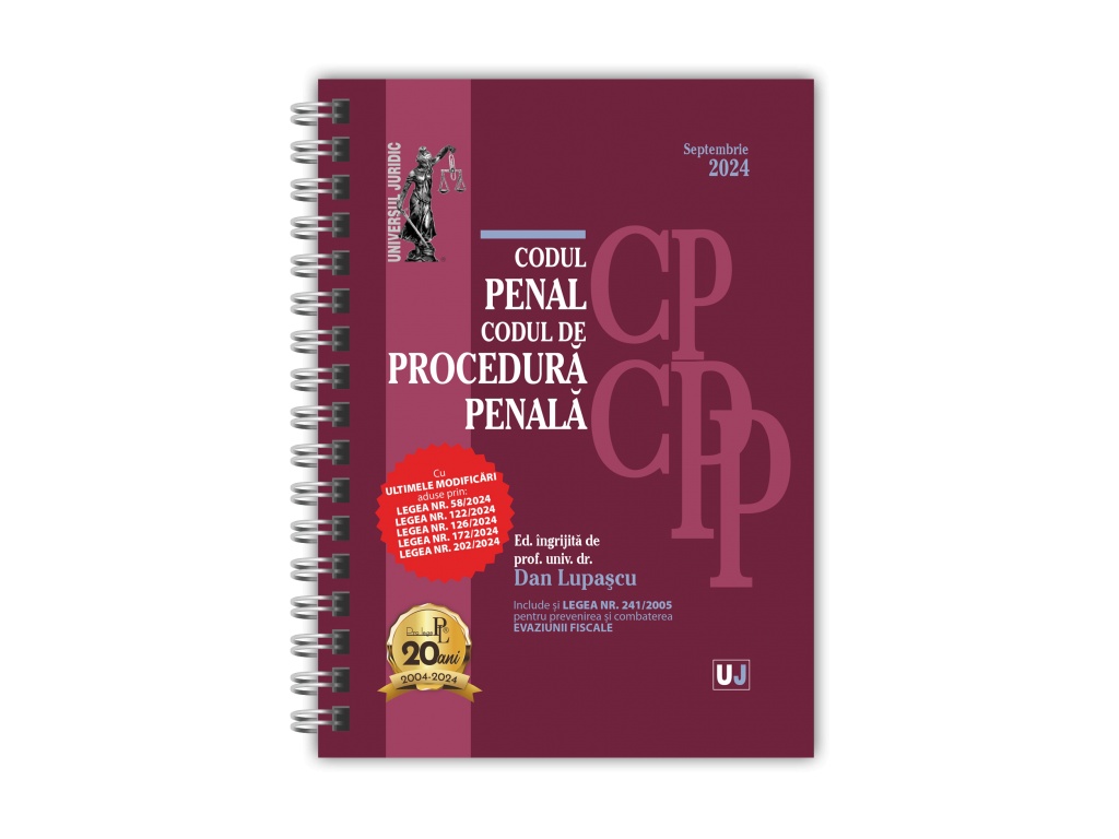 Codul penal si codul de procedura penala septembrie 2024 (editie spiralata), Lupascu Dan, Resigilat, Grad A