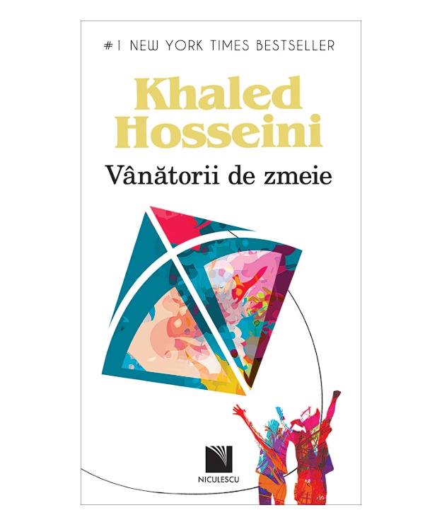 Vanatorii de zmeie, Khaled Hosseini, Resigilat, Grad A