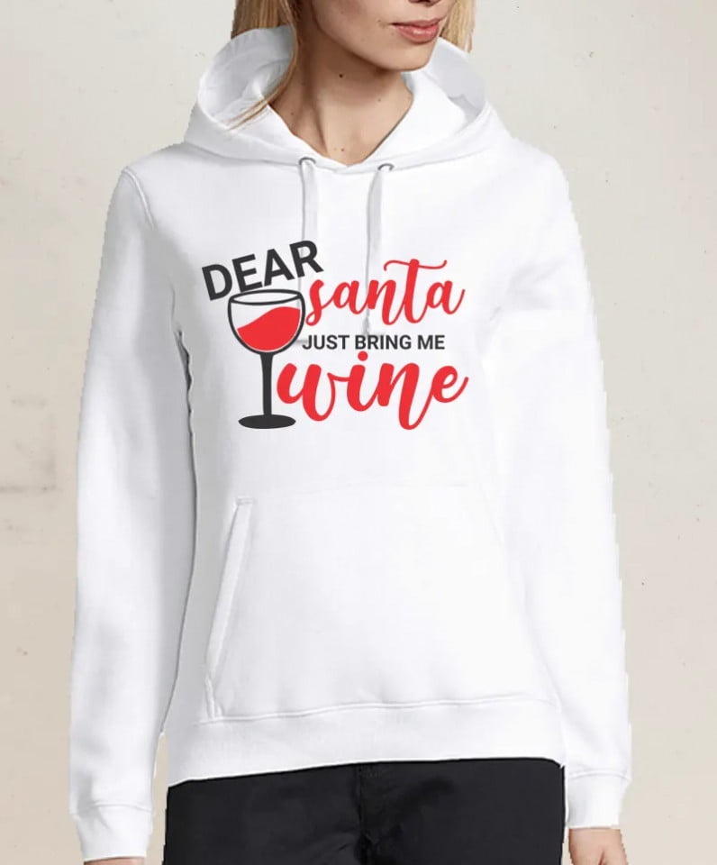 Hanorac personalizat Dear Santa bring me wine