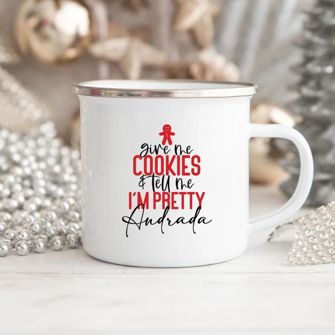 Cana metalica personalizata cu nume Give me cookies & tell me i\'m pretty