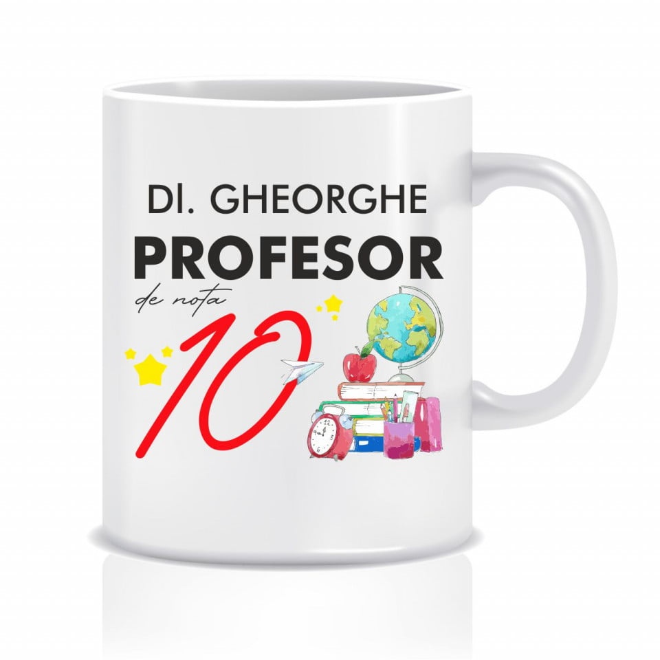 Cana personalizata profesor de nota 10