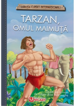 Tarzan omul maimuta (clasici internationali)